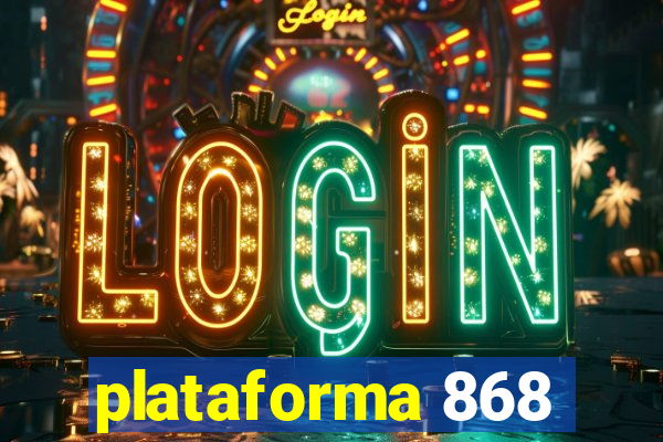 plataforma 868